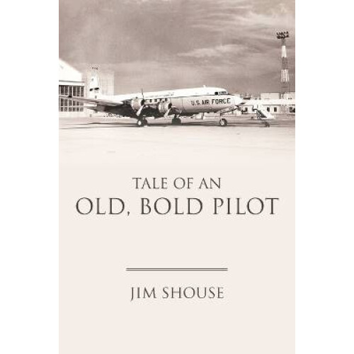 Tale of an Old, Bold Pilot