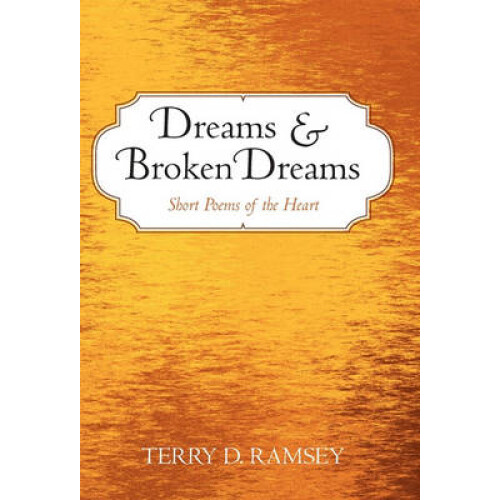 Dreams and Broken Dreams