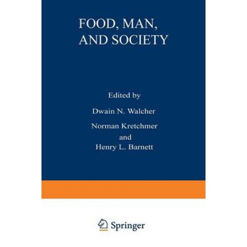 Food, Man, and Society