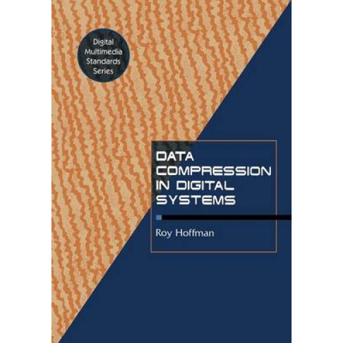 Data Compression in Digital Systems