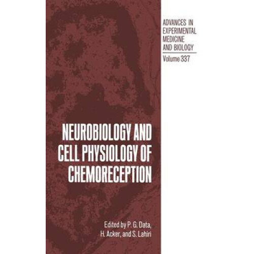 Neurobiology and Cell Physiology of Chemoreception
