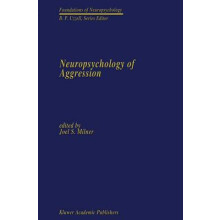 Neuropsychology of Aggression