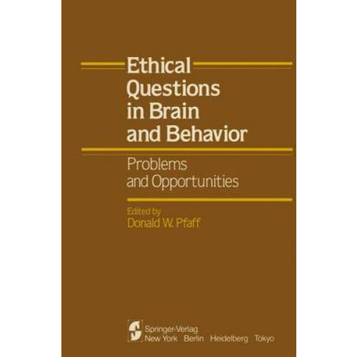 Ethical Questions in Brain and Behavior