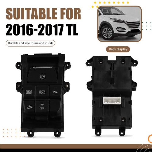 Handbrake  Console Multi Function  93300-D30404X 93300D30404X for  Tuscon TL  2016-2017