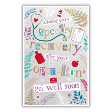 Get Well Soon Card - Speedy Recovery After Your Operation - Special Finishes - Made in the UK - Eco-Friendly