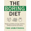 The Boring Diet 1