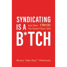 Syndicating Is a B*tch