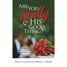 Are You REALLY His Good Thing?