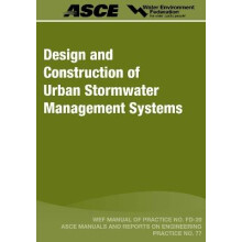 Design and Construction of Urban Stormwater Management Systems