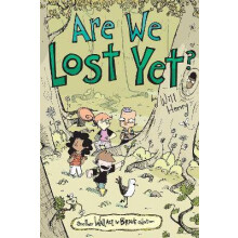 Are We Lost Yet?