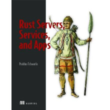 Rust Servers, Services, and Apps