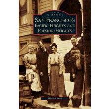 San Francisco's Pacific Heights and Presidio Heights