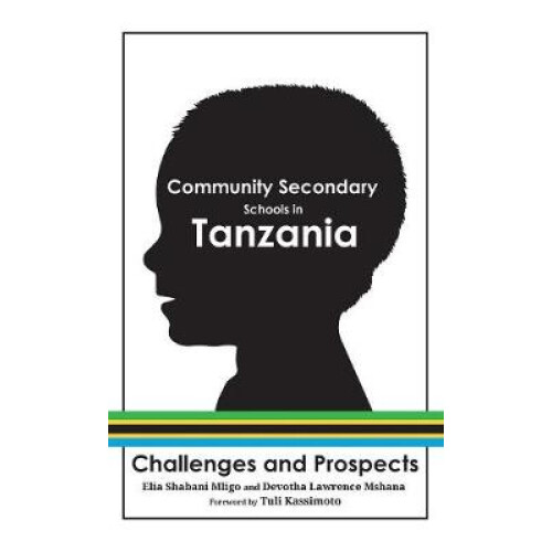 Community Secondary Schools in Tanzania