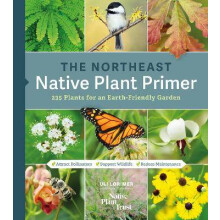 The Northeast Native Plant Primer