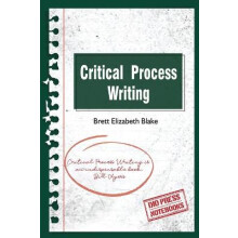 Critical Process Writing