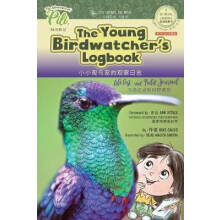 The Young Birdwatchers Logbook. Bilingual English - Chinese Pinyin Journal