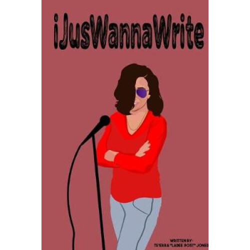 iJusWannaWrite