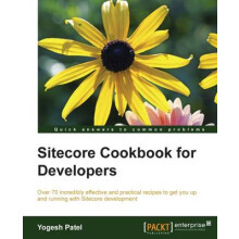 Sitecore Cookbook for Developers