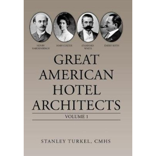 Great American Hotel Architects