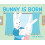 Bunny Is Born 1