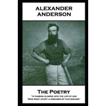 The Poetry Of Alexander Anderson The Poetry Of Alexander Anderson