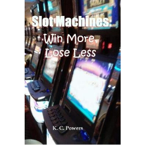 Slot Machines: Win More, Lose Less