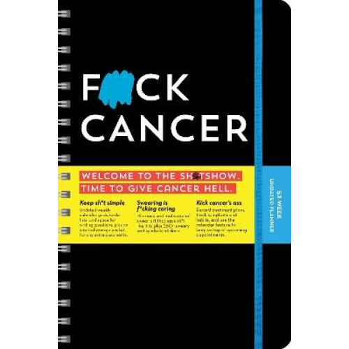 F*ck Cancer Undated Planner