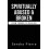 Spiritually Abused and Broken 1