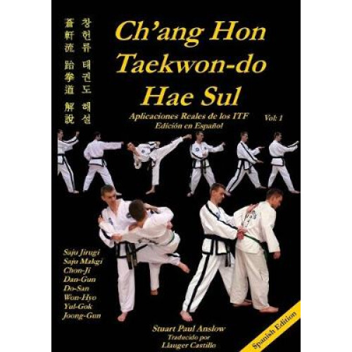 CH'ANG HON TAEKWON-DO HAE SUL