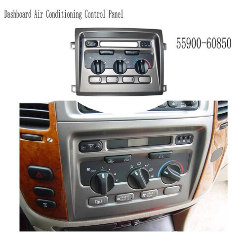 55900-60850 Dashboard Air Conditioning Control Panel for  LC100 Land  1998-2007 2