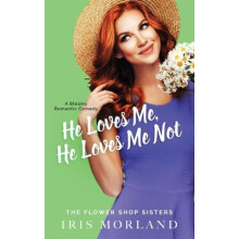 He Loves Me, He Loves Me Not