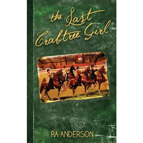 The Last Crabtree Girl