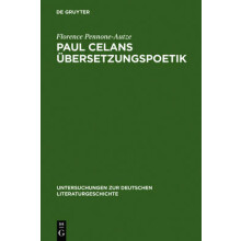 Paul Celans Übersetzungspoetik