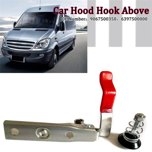 Bonnet Lock Hook Hood Upper Lock Hook 9067500350 6397500000 for - Sprinter 906 1