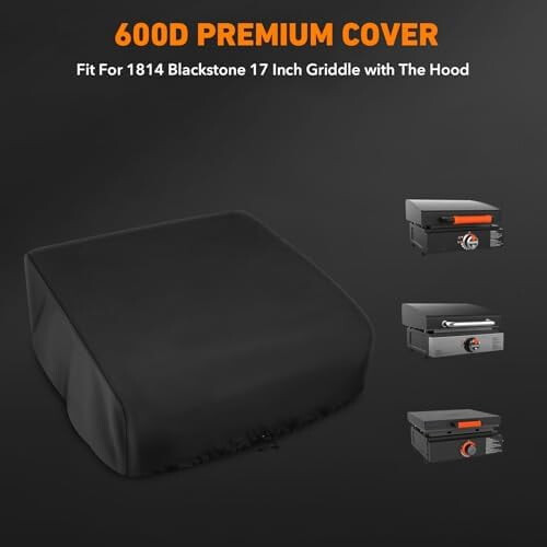 Capa para grelha resistente compatível com a chapa Blackstone de 17 polegadas (modelos 1814 e 17) com tampa, capa reforçada em tecido 600D - Altura 1