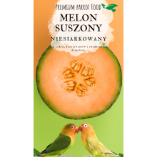 Premium Parrot Food | Naturalnie Suszony Melon| Zdrowy Smakołyk Dla Wszystkich Papug 100G