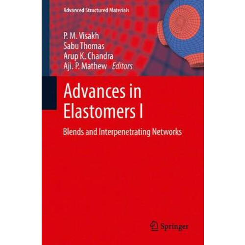 Advances in Elastomers I