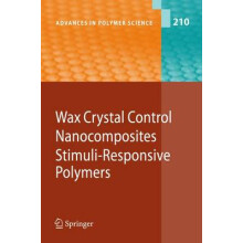 Wax Crystal Control - Nanocomposites - Stimuli-Responsive Polymers