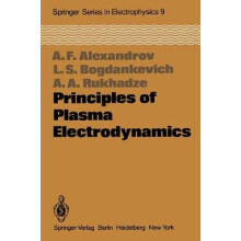 Principles of Plasma Electrodynamics