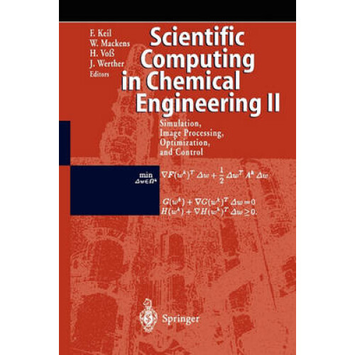 Scientific Computing in Chemical Engineering II