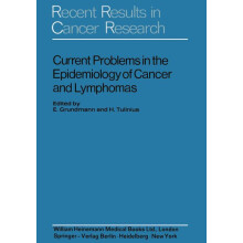 Current Problems in the Epidemiology of Cancer and Lymphomas
