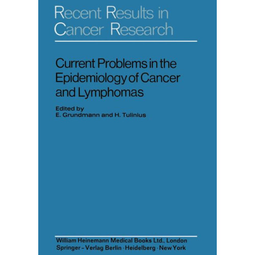 Current Problems in the Epidemiology of Cancer and Lymphomas