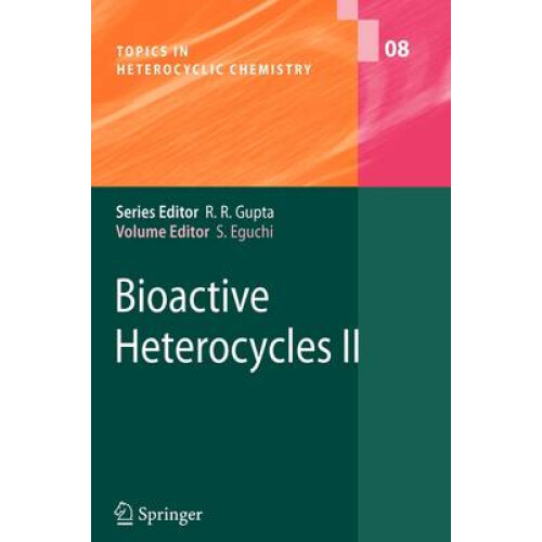 Bioactive Heterocycles II