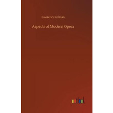 Aspects of Modern Opera