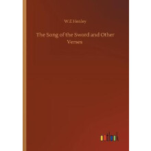 The Song of the Sword and Other Verses
