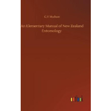 An Elementary Manual of New Zealand Entomology