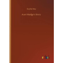Aunt Madge's Story