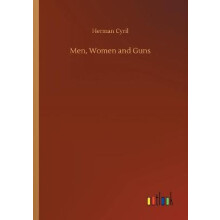 Men, Women and Guns
