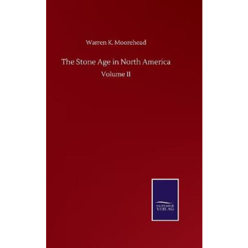The Stone Age in North America