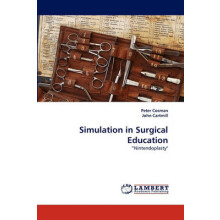 Simulation in Surgical Education